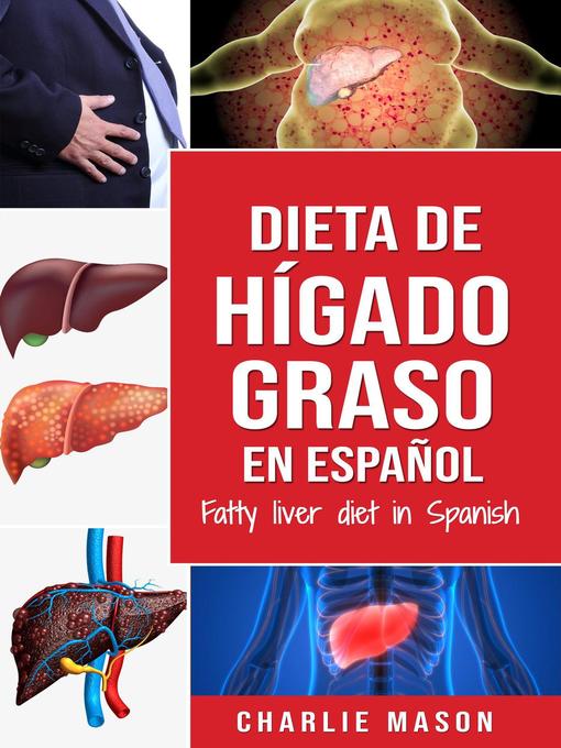 Cover image for Dieta de hígado graso en español/Fatty liver diet in Spanish